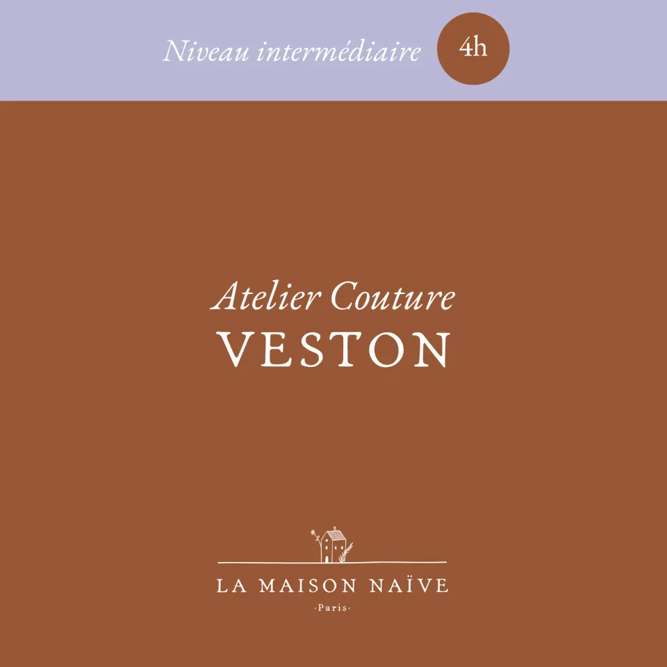 La Maison Naïve Veston Colette atelier couture intermédiaire 4h